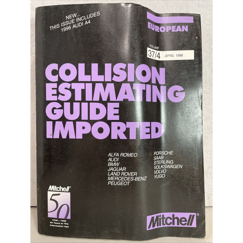 Mitchell Collision Estimating Guide Imported European BMW‎ APR 1996 Vol. 37/4